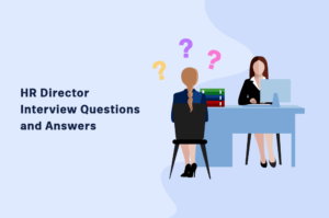 HR Director Interview Questions and Answers