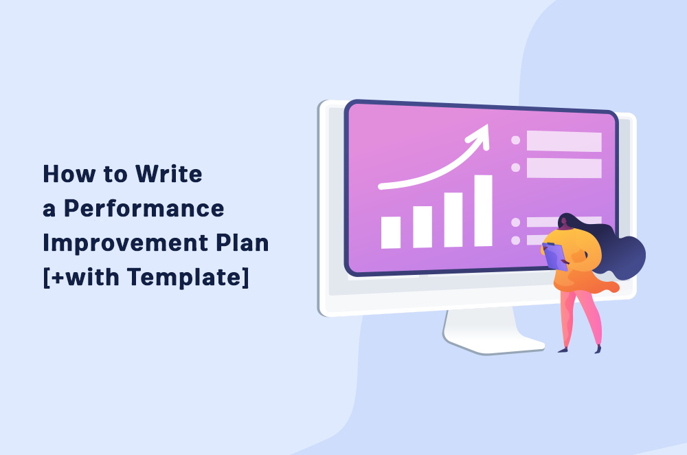 How to Write a Performance Improvement Plan