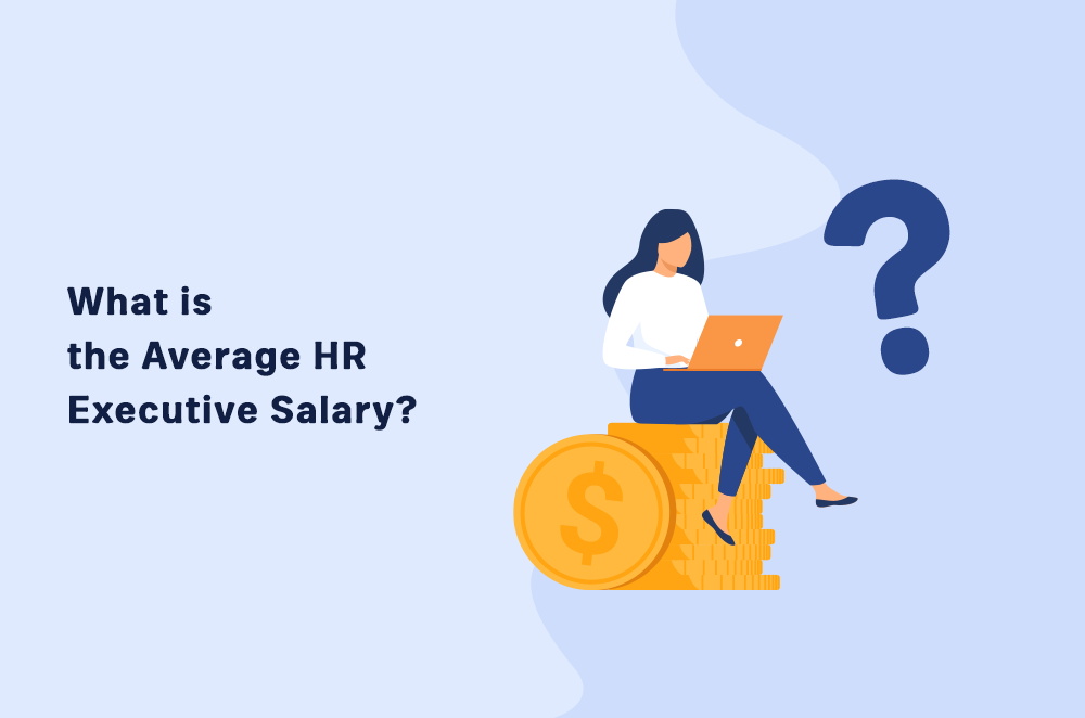 What is the Average HR Executive Salary?