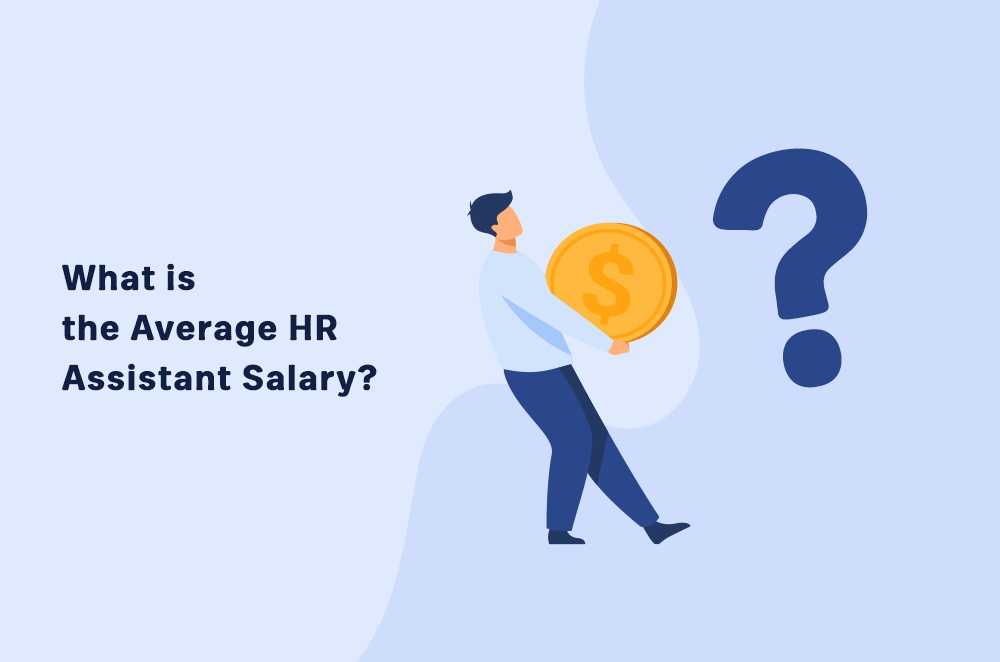 What is the Average HR Assistant Salary?