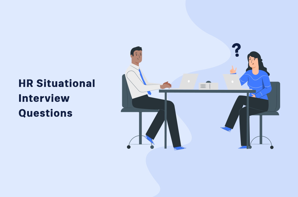 HR Situational Interview Questions - HR University