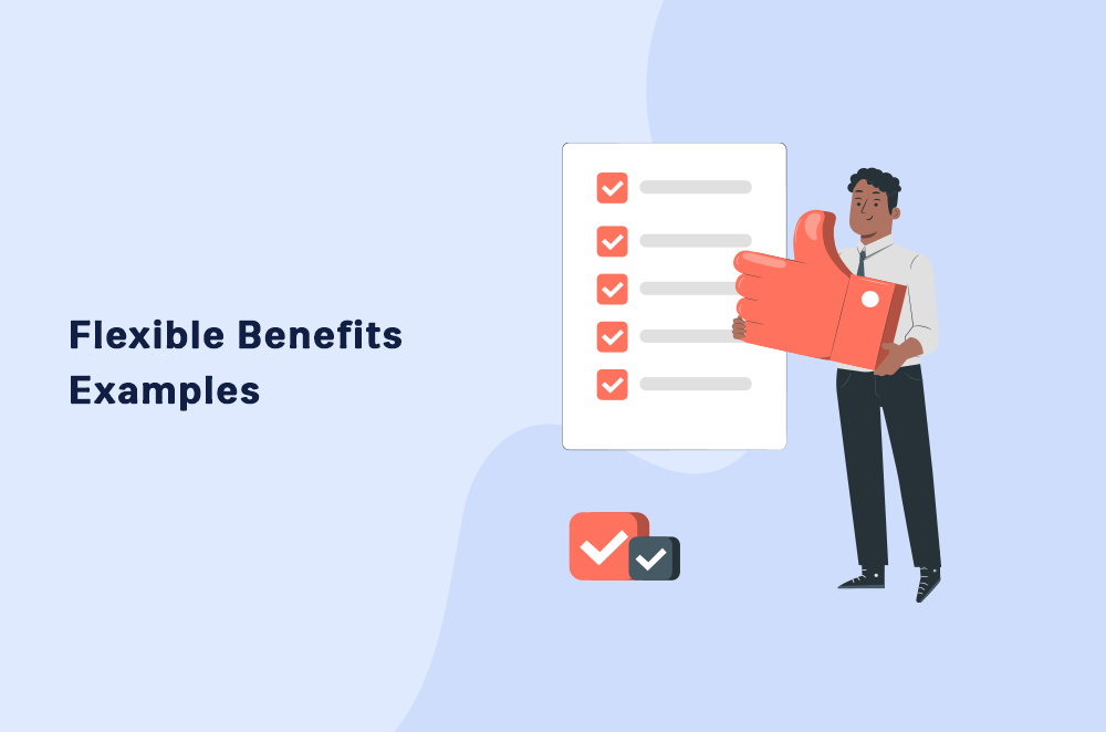 Flexible Benefits Examples