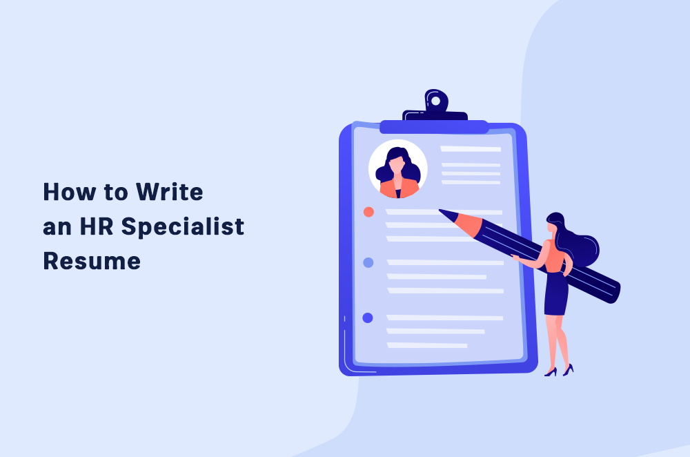 How to Write an HR Specialist Resume