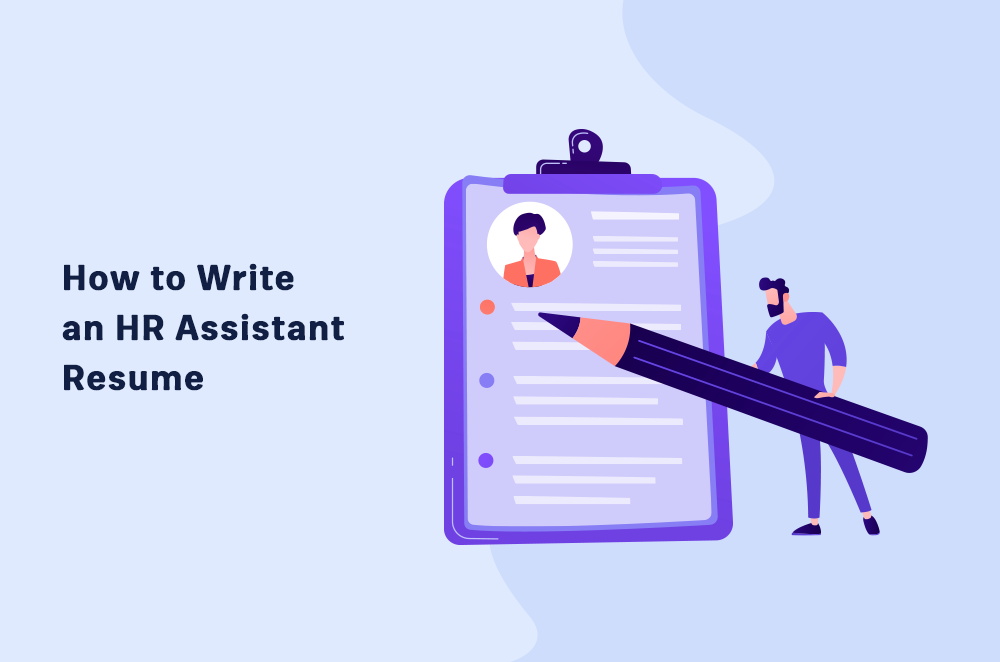 How to Write an HR Assistant Resume