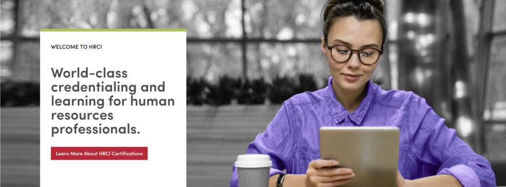 HR Certification Institute (HRCI) - PHR and SPHR Certifications