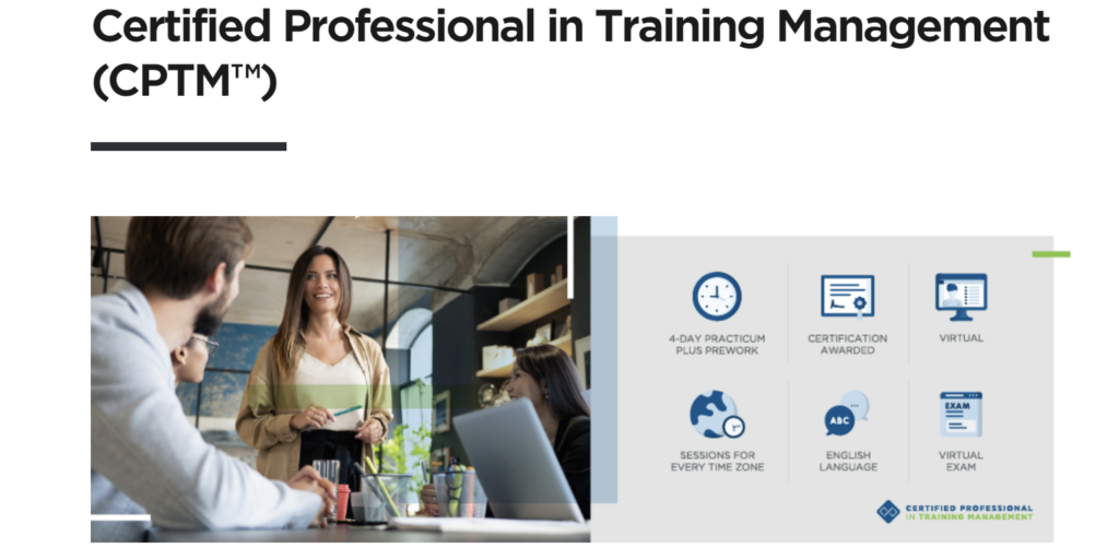 Certified Professional in Training Management (CPTM™) offered at Training Industry