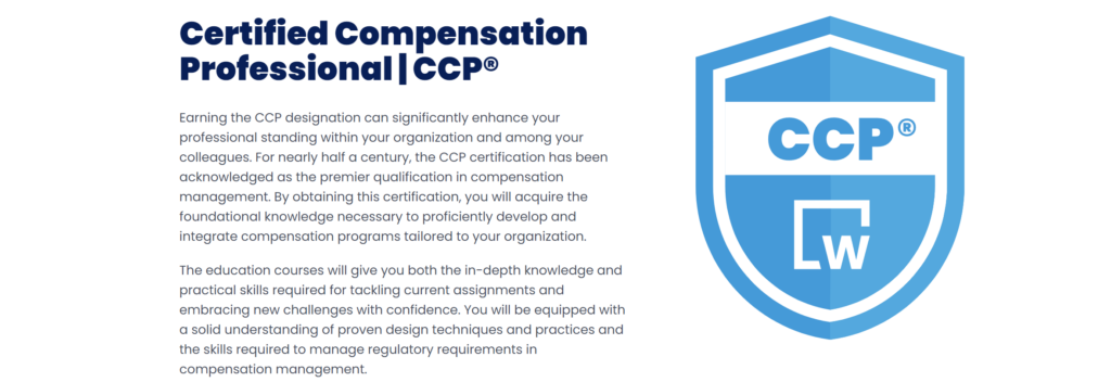 CCP (Certified Compensation Professional) by WorldatWork